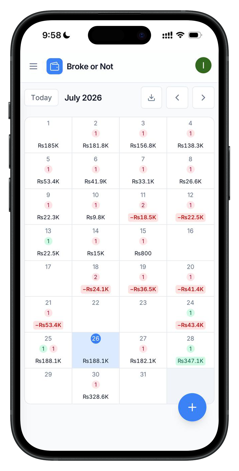 Broke or Not app on a phone: a monthly calendar where every day shows its projected running balance — green when income lands, red when the balance would go negative.